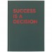 Книга записна тверда обкладинка, А5, 96 аркушів, клітинка, Success is a decision